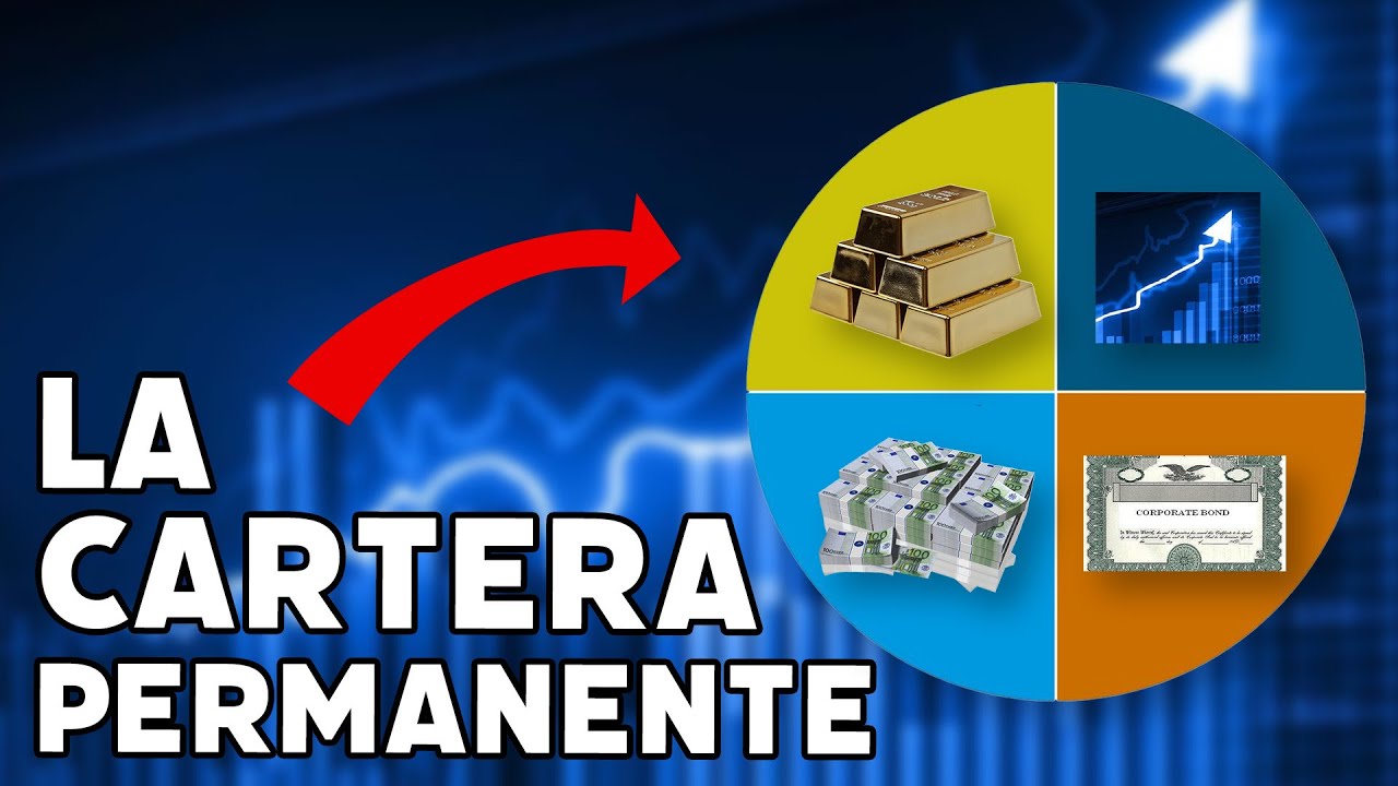 La cartera permanente: cómo invertir protegiéndote del ciclo económico