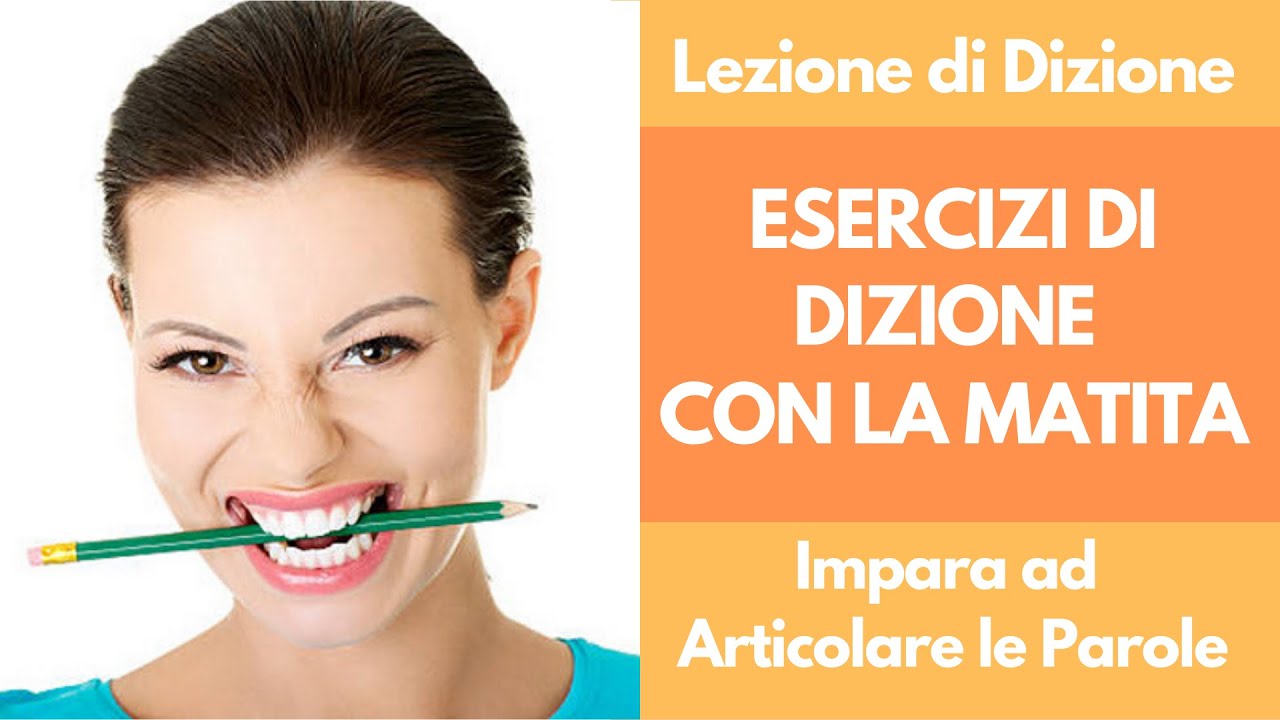 Esercizi di Dizione e Articolazione con la Matita | Come articolare bene le Vocali aperte e chiuse