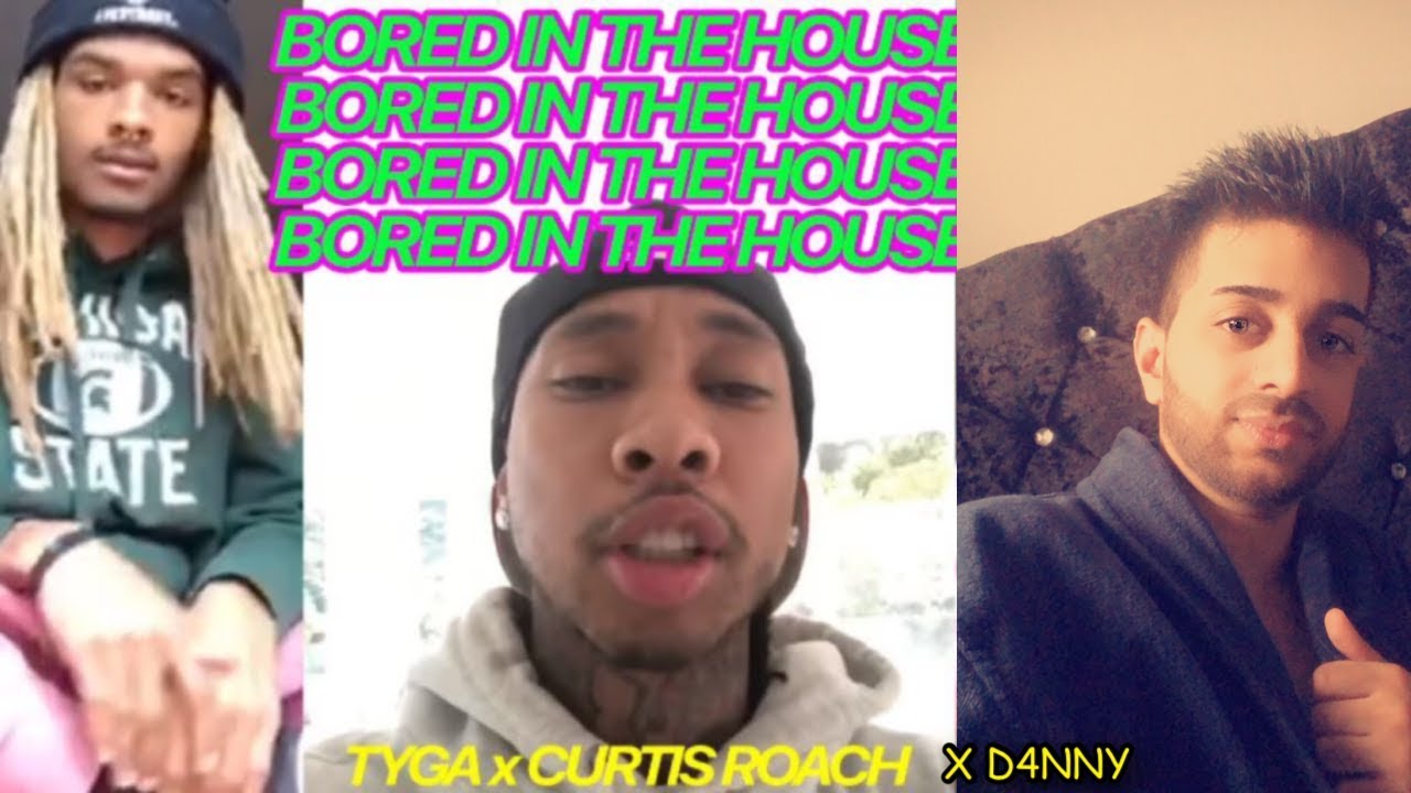 Tyga x Curtis Roach - Bored In The House (Cover By D4NNY)