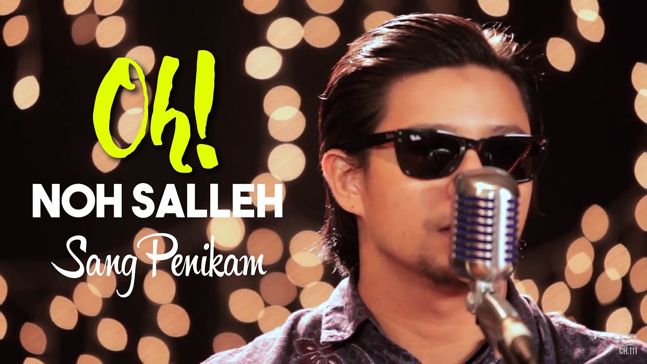 #OH!: Noh Salleh - Sang Penikam.