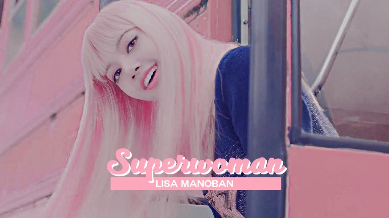Lisa Manoban ● Superwoman