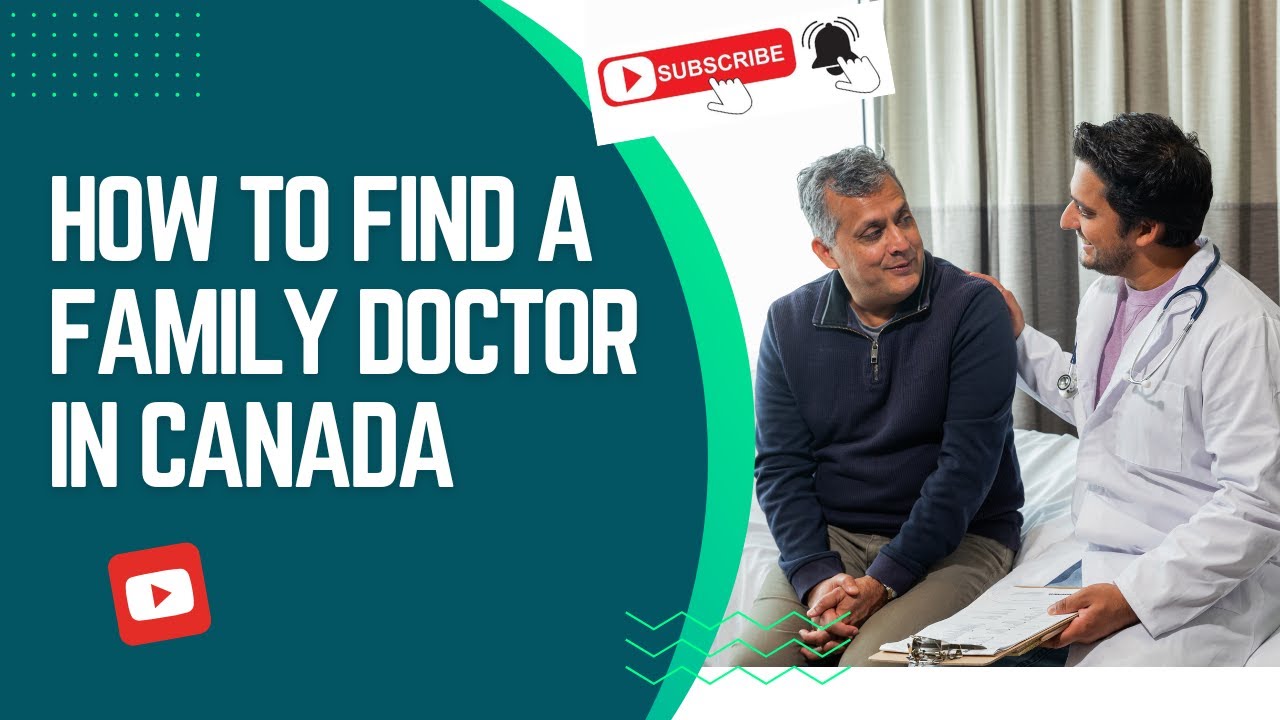 How to Find A Family Doctor In Canada