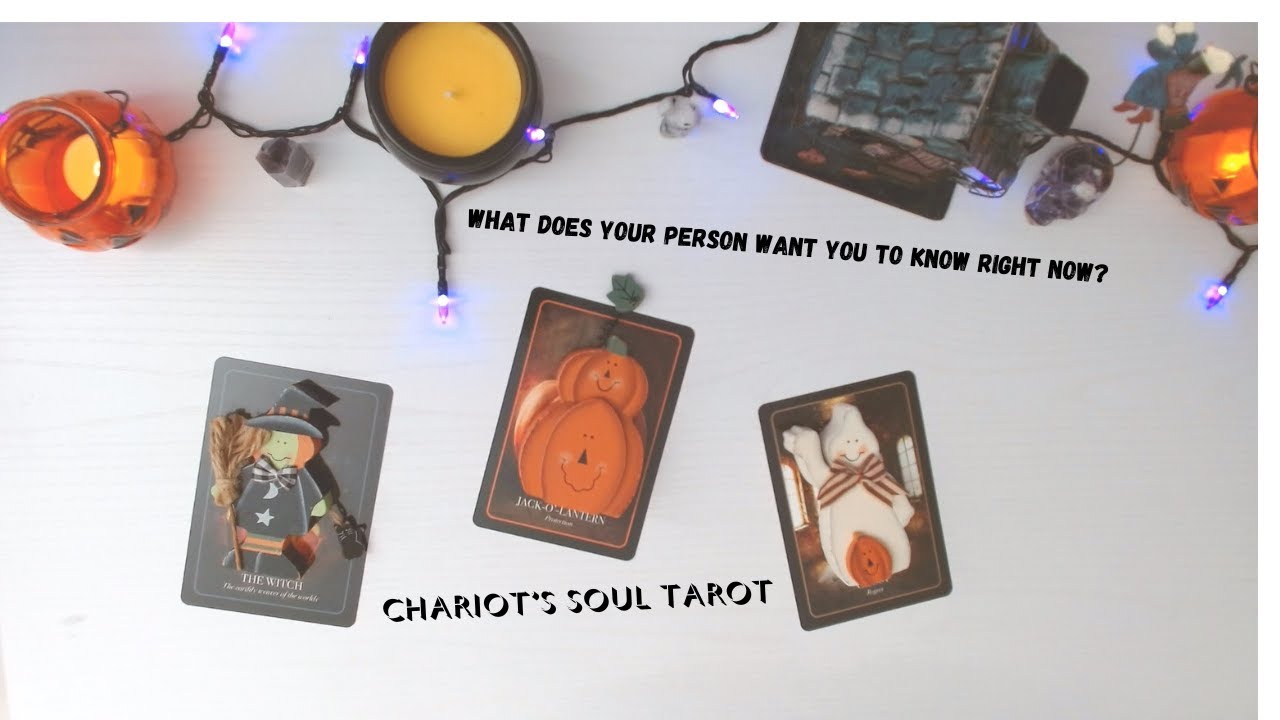 WHAT DOES YOUR PERSON WANT YOU TO KNOW RIGHT NOW? ***PICK-A-CARD***
