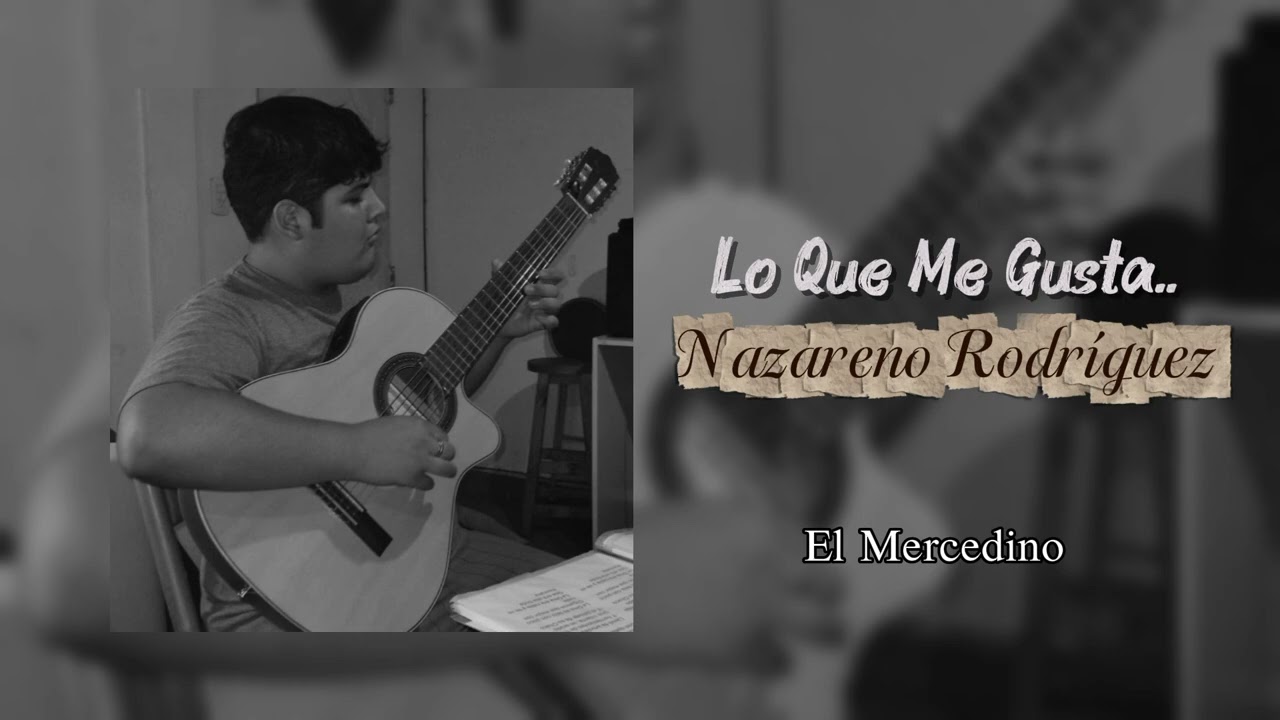 El Mercedino - Nazareno Rodríguez 