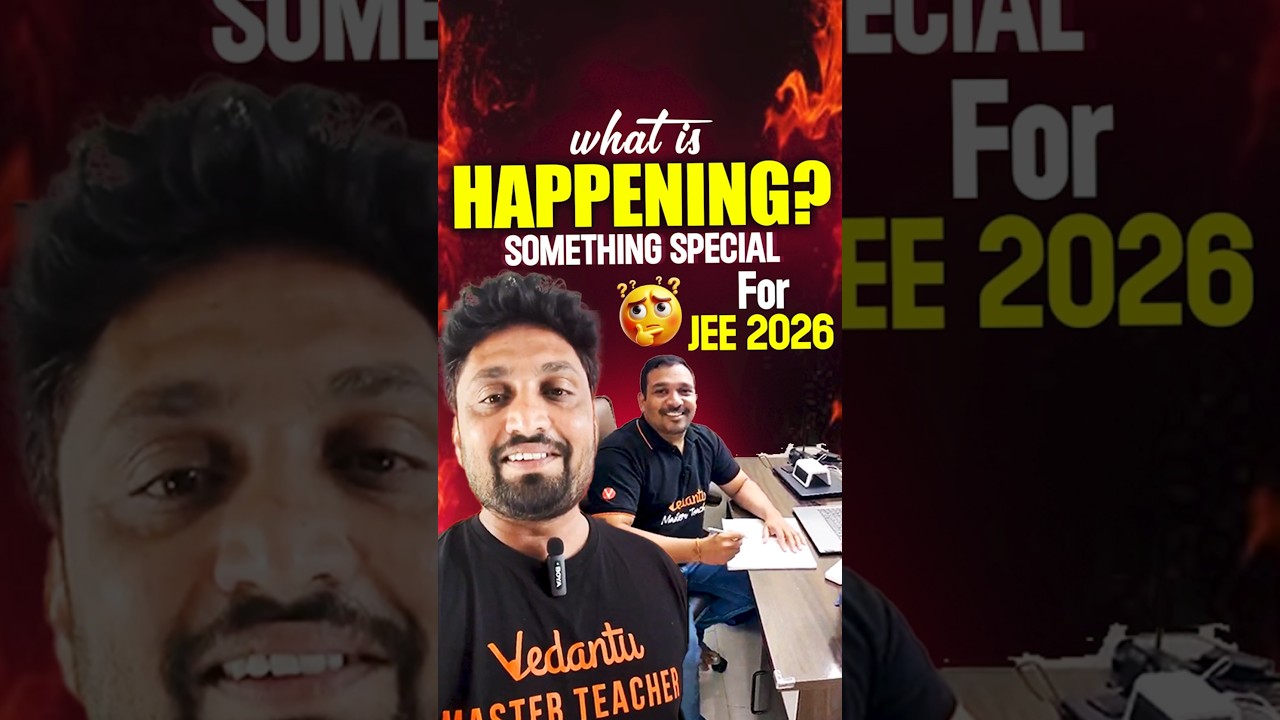 What is Happening? Something Special for JEE 2026 #jee2026 #jee #iitjee #jeemains #telugujee