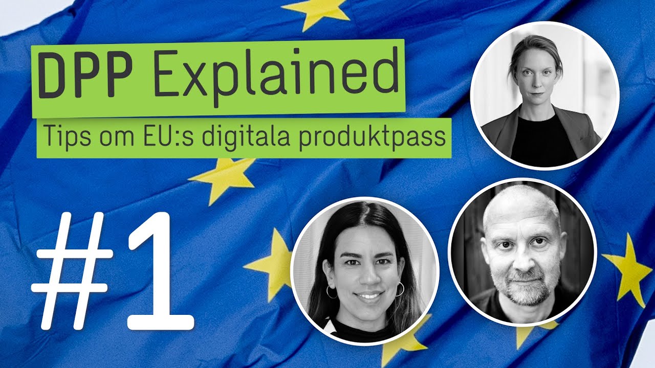 DPP Explained - EU:s digitala produktpass