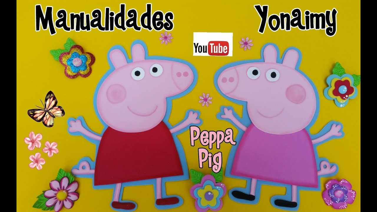 PEPPA PIG EN FOAMY O GOMA EVA PARA CENTROS DE MESA O ADORNOS