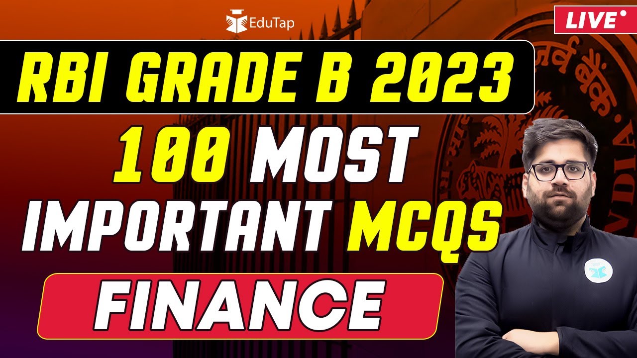 Finance RBI Grade B EduTap | RBI Finance Syllabus Strategy Lecture | RBI Grade B Preparation EduTap