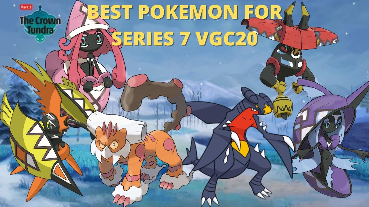 BEST POKEMON/TEAM-CORE TO USE FOR SERIES 7 | VGC20 Pokemon Sword & Shield
