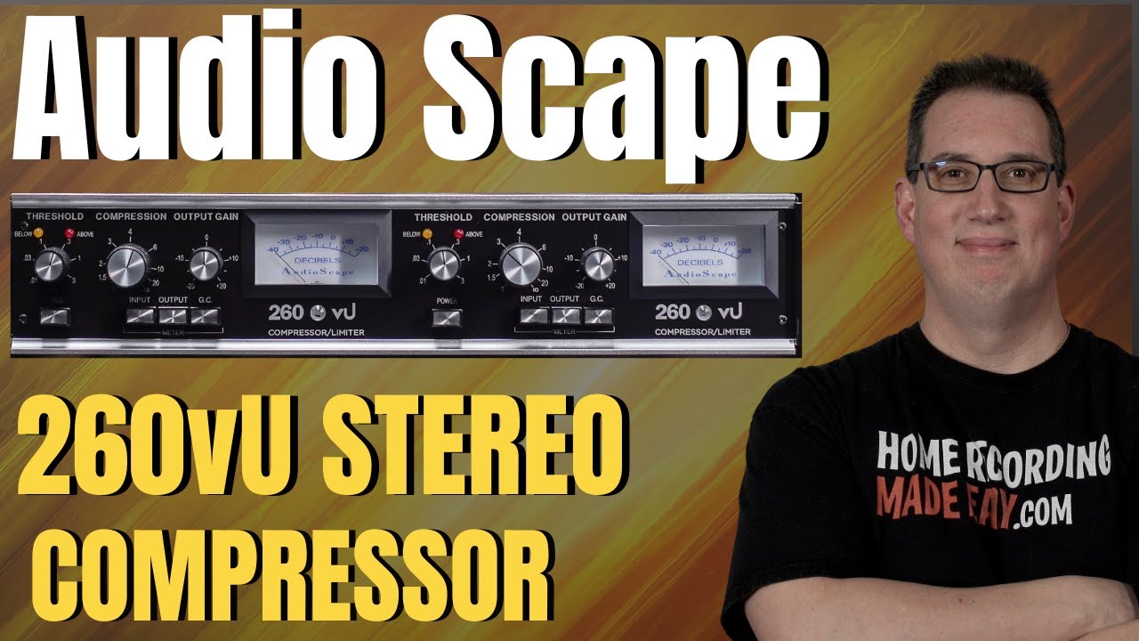 Audio-Scape 260 VU Stereo Compressor