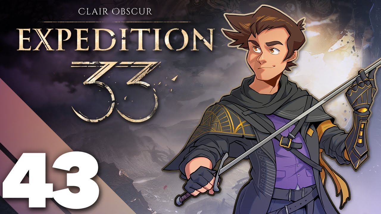 Clair Obscur: Expedition 33 - #43 - Back to Lumi&egrave;re