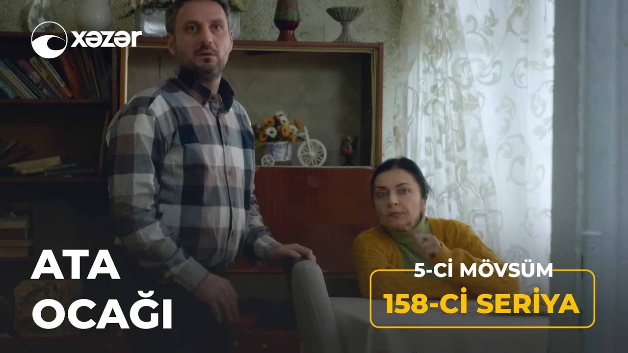 Ata Ocağı (5-ci M&ouml;vs&uuml;m 158-ci Seriya)