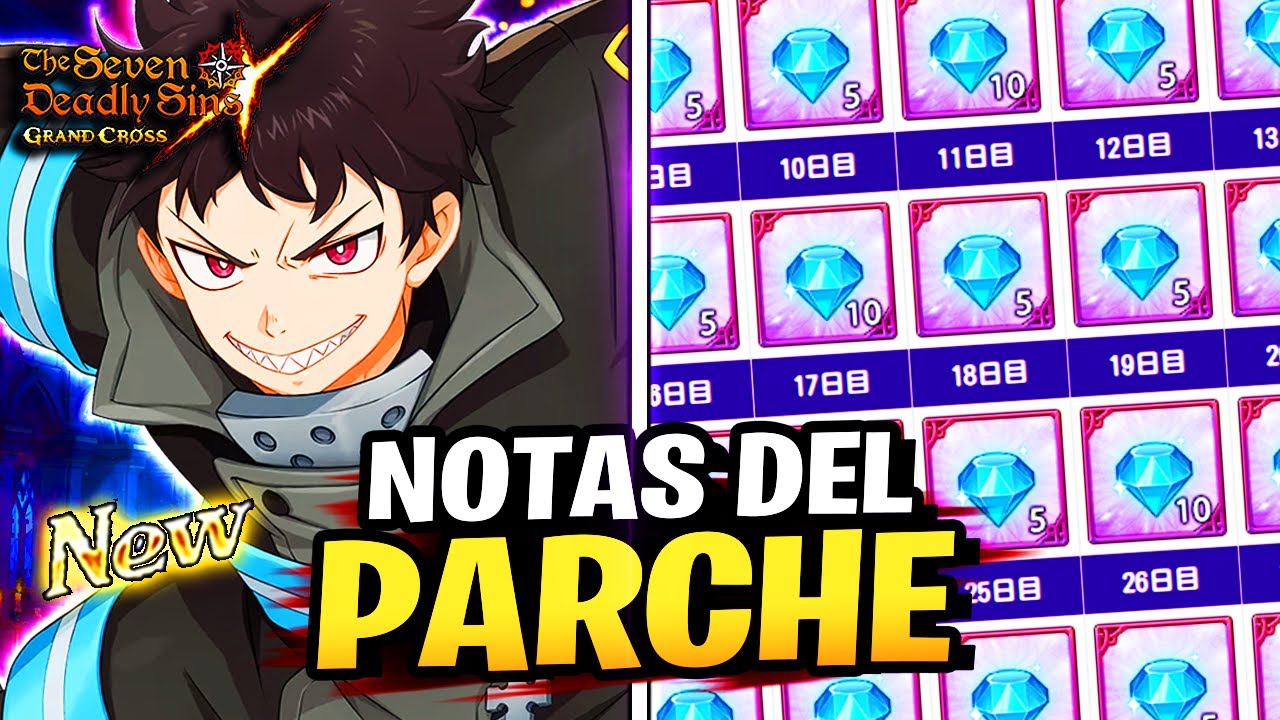 TODOS LOS EVENTOS y PERSONAJES de la COLABORACIÓN con FIRE FORCE! NOTAS DEL PARCHE - 7ds Grand Cross