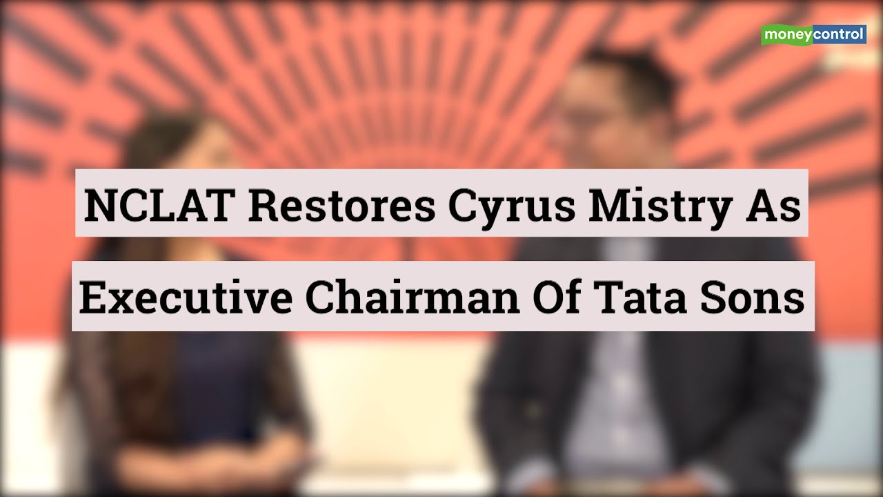 NCLAT Restores Cyrus Mistry As Executive Chairman Of Tata Sons