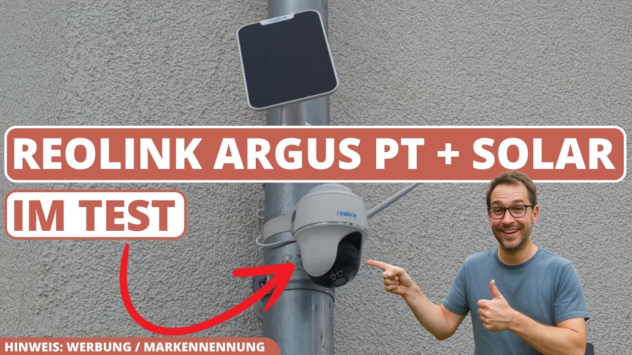 Reolink Argus PT Solar im Test - Was kann die 5MP PTZ Solar-Überwachungskamera?