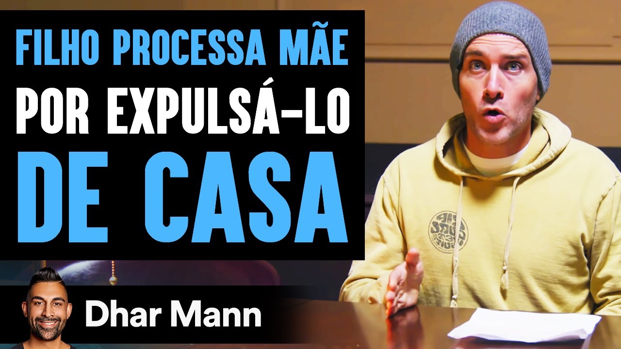 FILHO PROCESSA A Própria Mãe Por O Expulsar De Casa | Dhar Mann