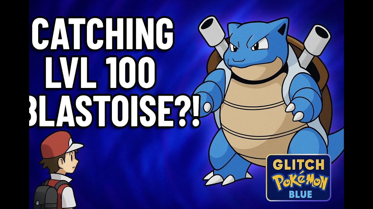 💦 I CAUGHT A LEVEL 100 BLASTOISE in Pokemon Blue!? 💦