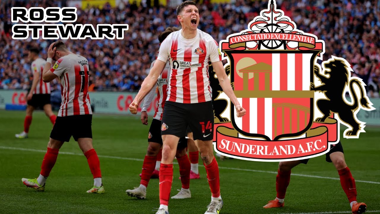 Thank You, Ross Stewart / Sunderland Goals