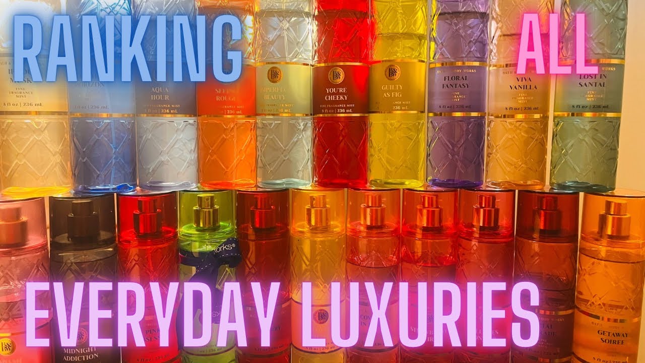 RANKING ALL OF MY BATH & BODY WORKS EVERYDAY LUXURIES COLLECTION All 21!!
