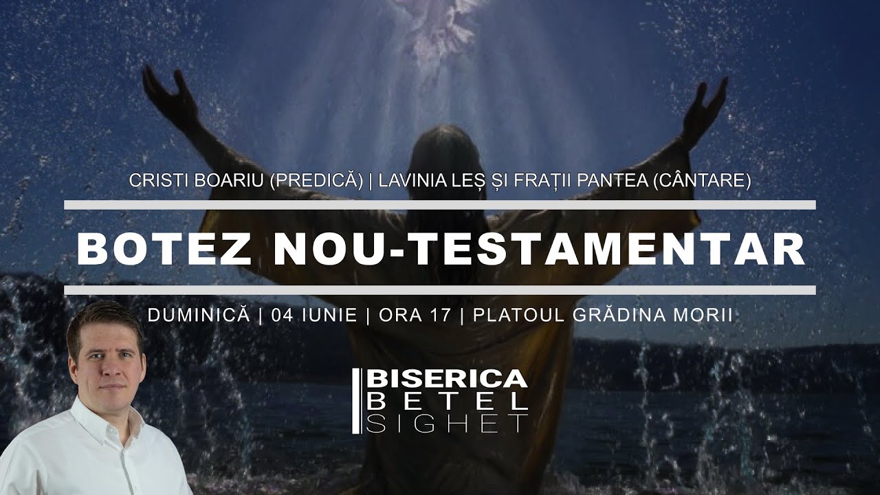 Botez în apă | Cristi Boariu | Lavinia Leș | frații Pantea | 04.06.2022