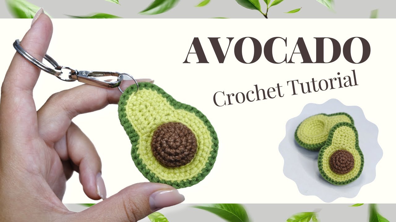 Easy Crochet Avocado Keychain Tutorial for Beginners