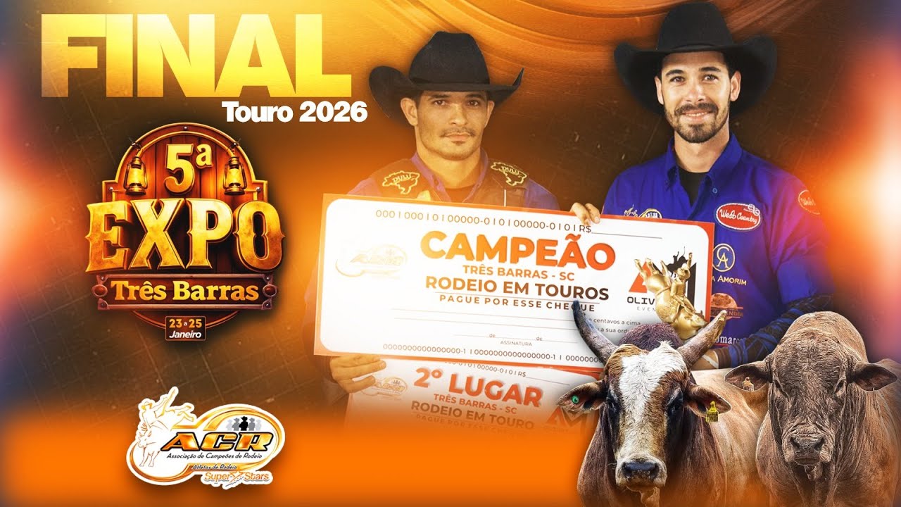 TRÊS BARRAS-SC 2026 | DISPUTA FINAL em TOUROS