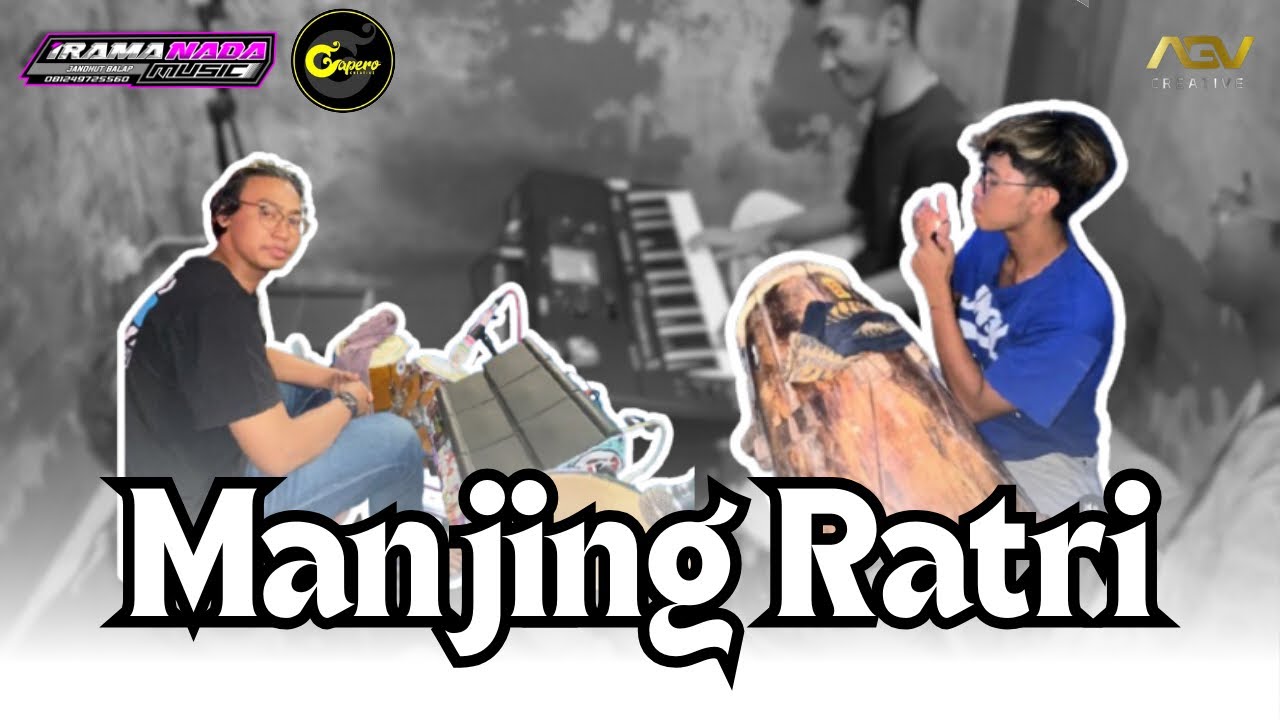 MANJING RATRI - GAPERO CREATIVE - Alfi KNDG x Dewa Thonkk Full Njarann??