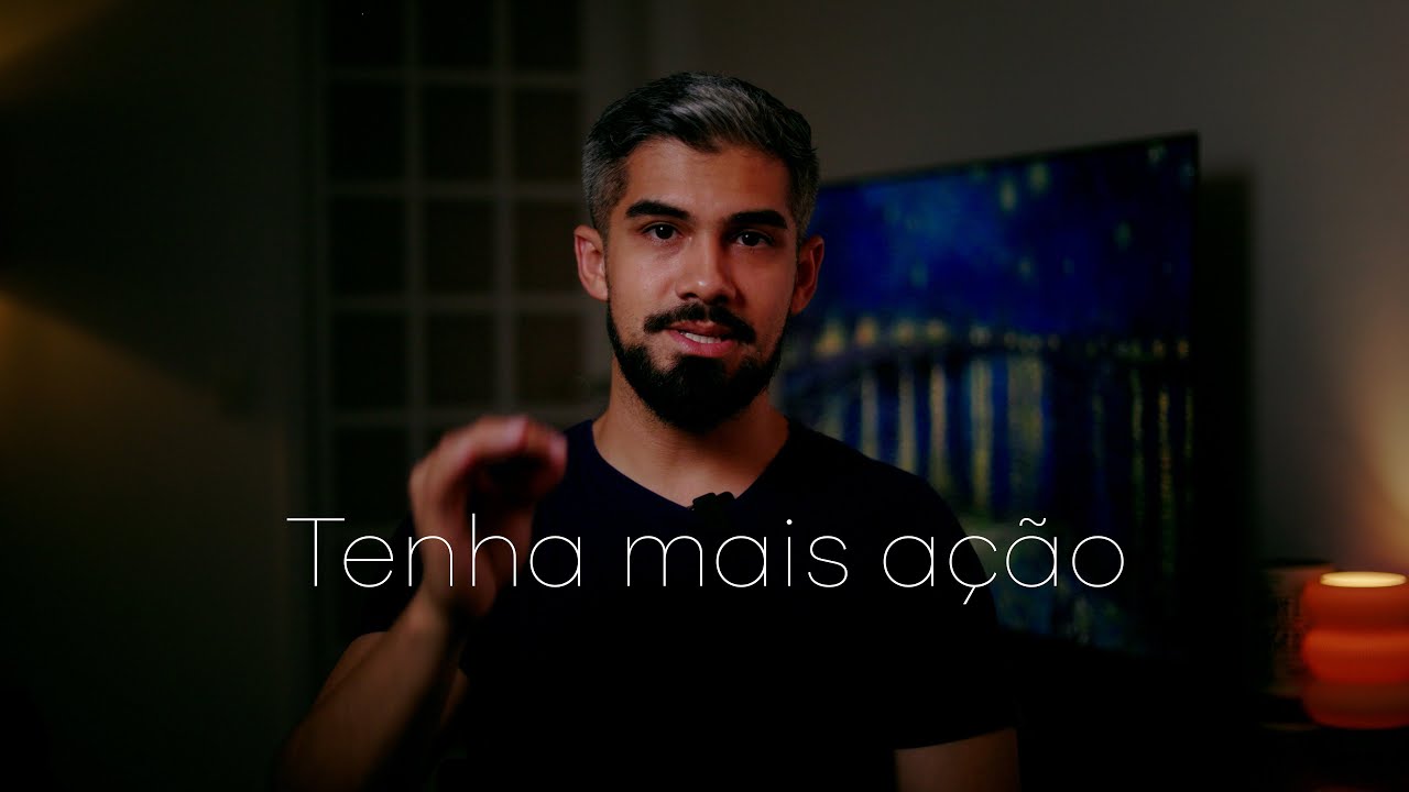 Eu pensava demais, e não agia