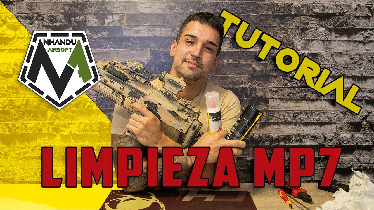 LIMPIEZA MP7 VEGA FORCE  I NHANDU AIRSOFT