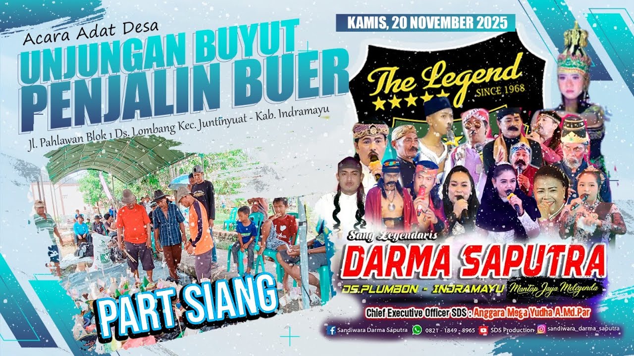 LIVE SIANG💓SANDIWARA DARMA SAPUTRA💓UNJUNGAN BUYUT PENJALIN BUER - LOMBANG - JUNTINYUAT || 20.11.2025