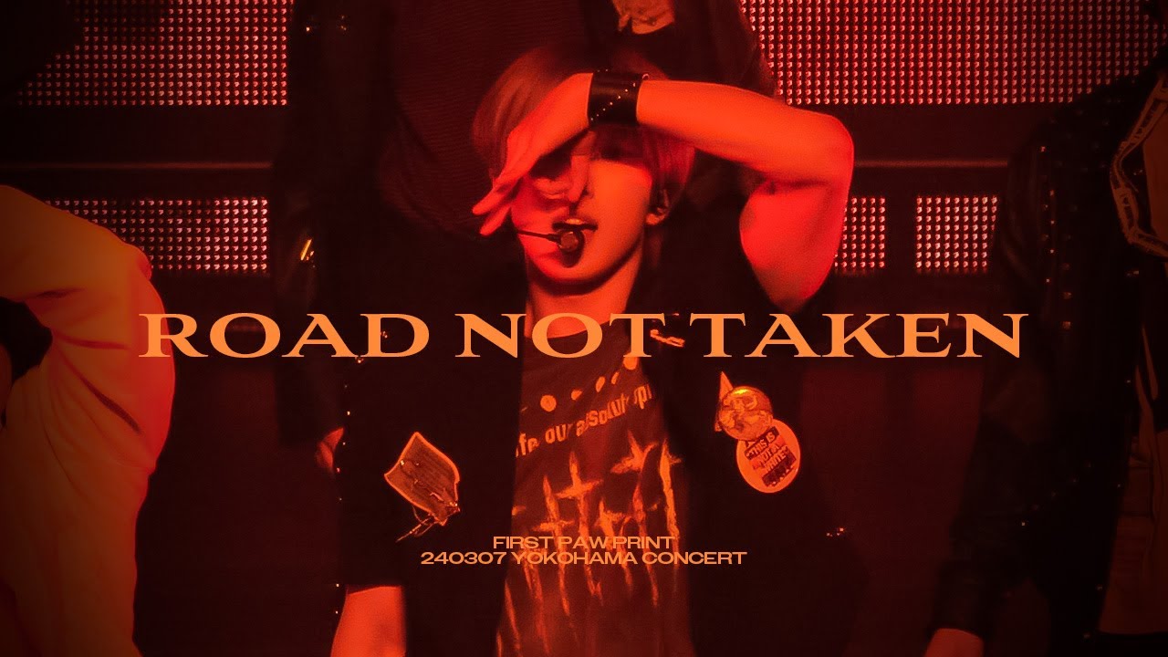 240307 Road Not Taken - &TEAM 앤팀 FUMA 후마 フウマ 직캠｜FIRST PAW PRINT YOKOHAMA CONCERT 요코하마 콘서트