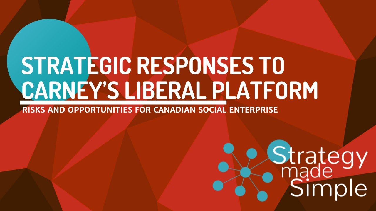 Strategic Responses for SE to Carney's Liberal Platform