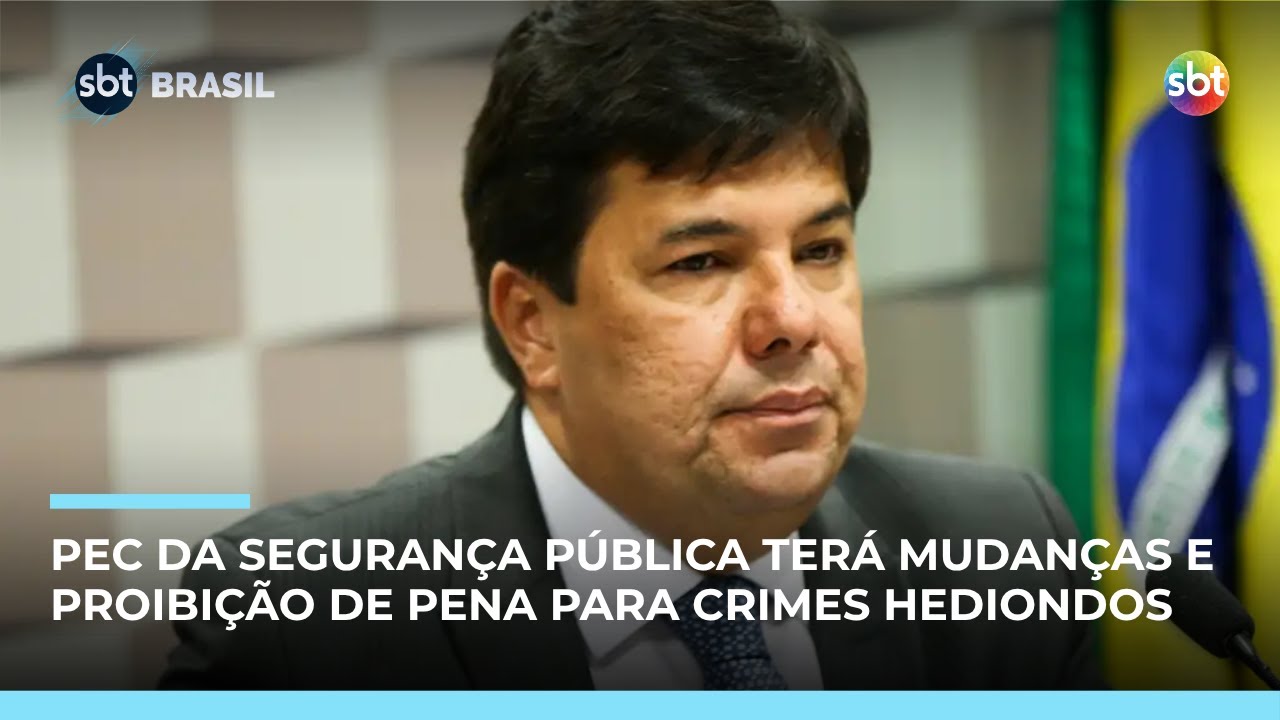 Relator da PEC da Seguran&ccedil;a P&uacute;blica anuncia mudan&ccedil;as e preserva&ccedil;&atilde;o dos estados | #SBTBrasil