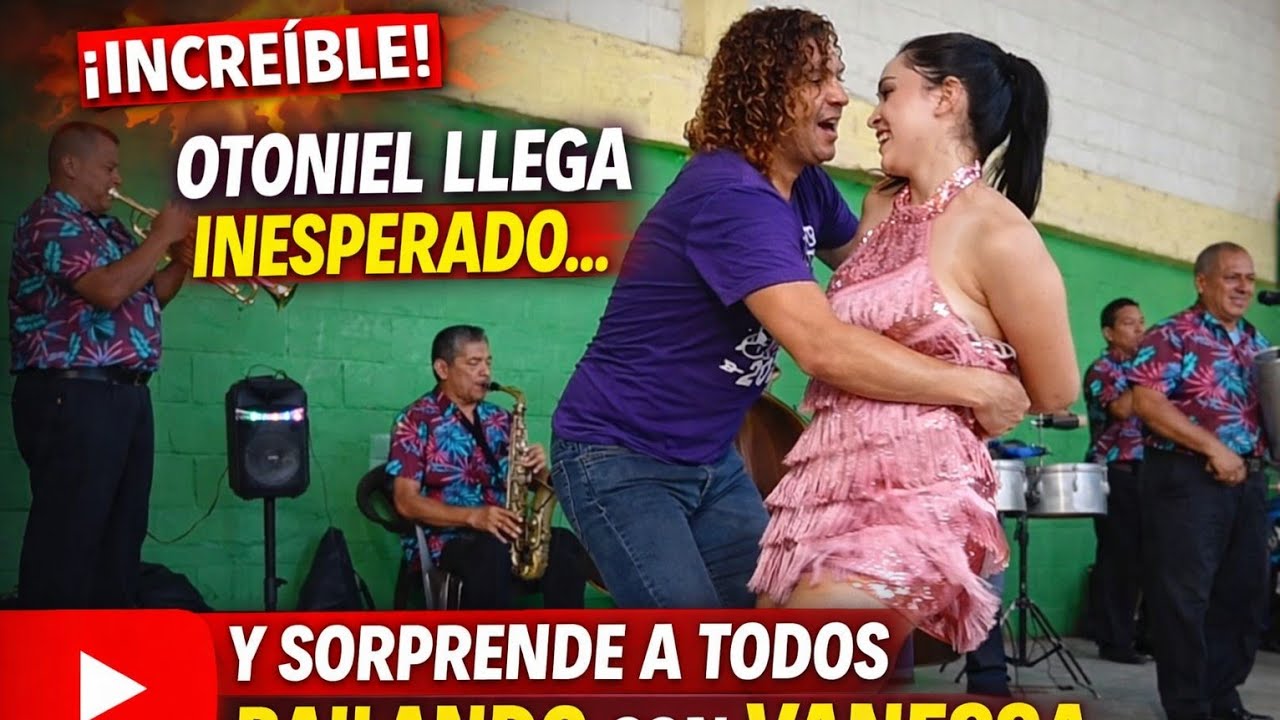 🔥 ¡Nadie lo esperaba! Otoniel llega de sorpresa y sorprende a todos bailando con Vanessa