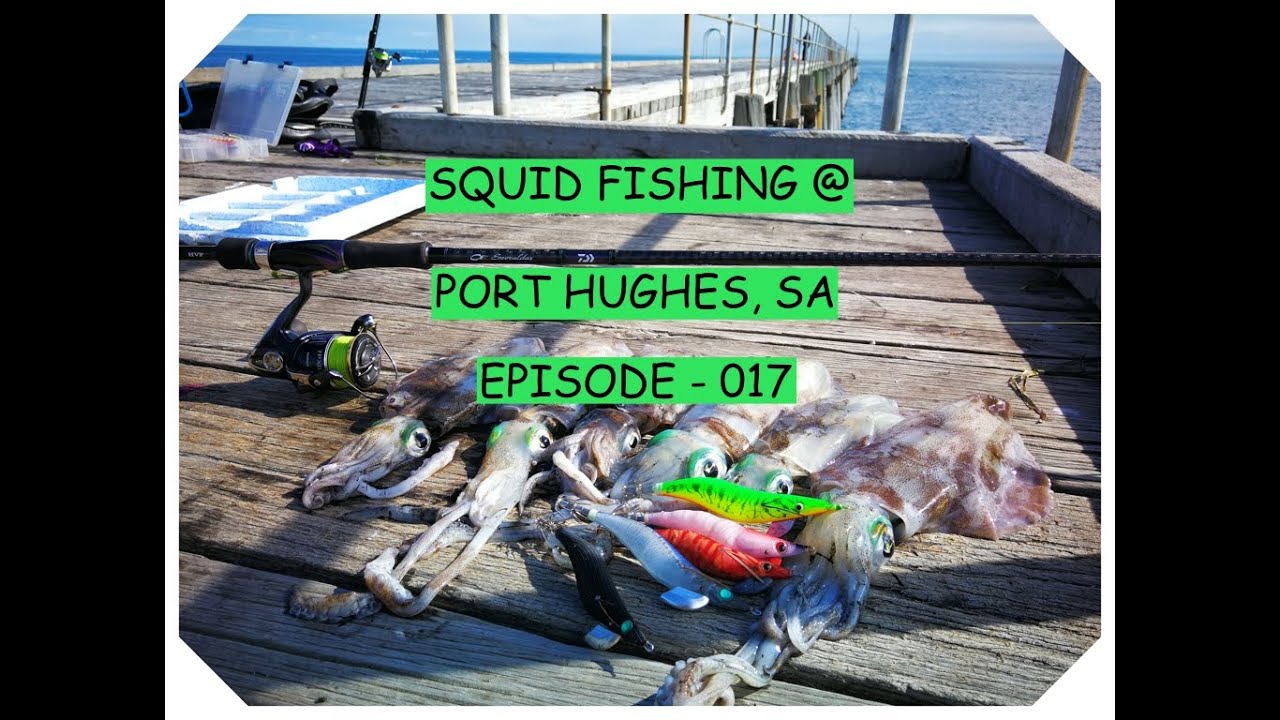 Squid Fishing Adelaide | Port Hughes Jetty | South Australia - [07-08-2021]
