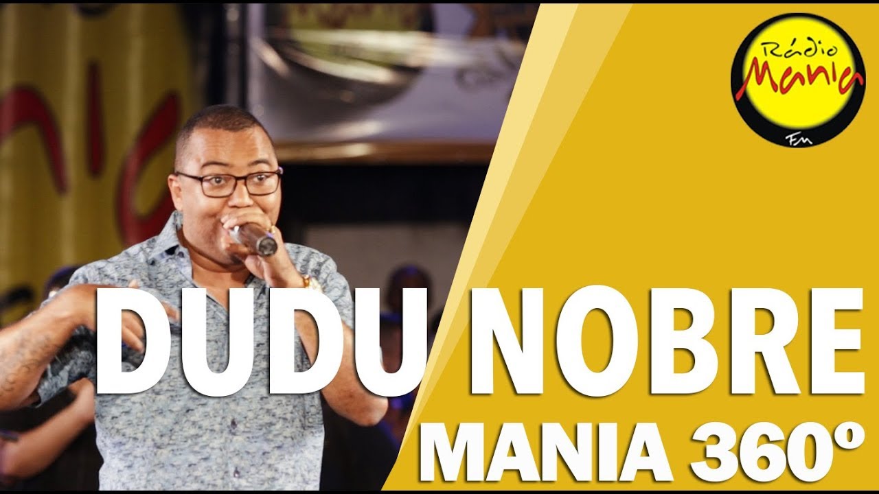 🔴 Radio Mania - Mania 360º | Dudu Nobre - Levada Desse Tantã