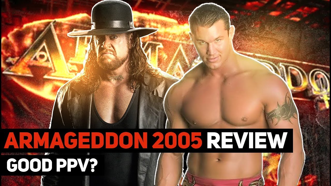 Was Armageddon 2005 a Good PPV?