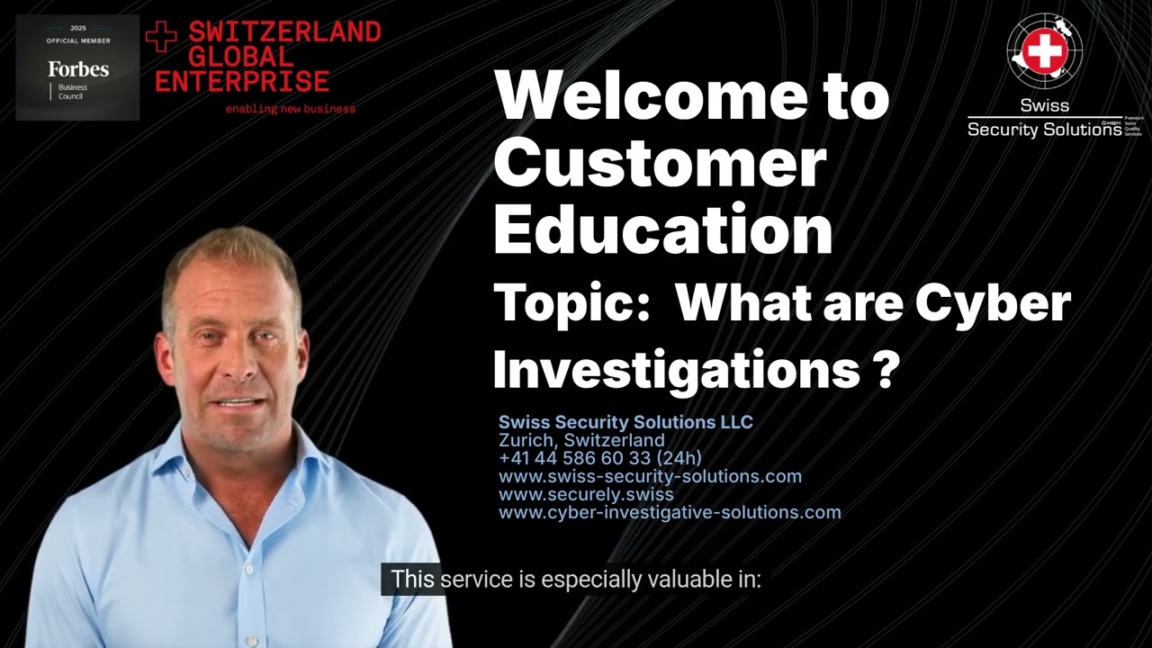 Cyber Investigations and Intelligence Gathering Quick Education Session by Swiss Security Solutions