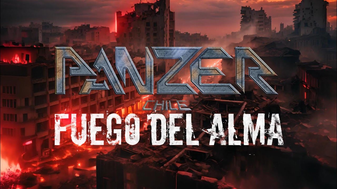 🌎🤘🔥 PANZER CHILE ® - FUEGO DEL ALMA LYRIC VIDEO 2024 #I.A. 💥😈🤘