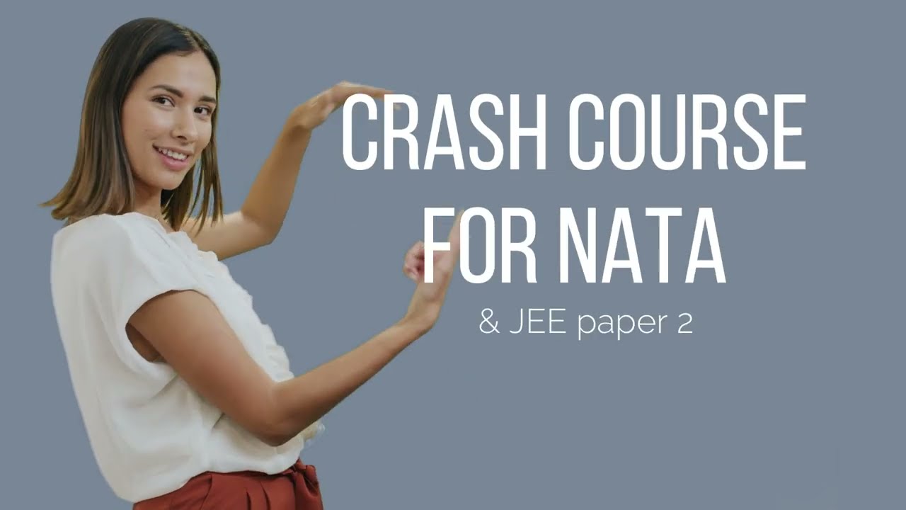 NATA AND JEE EXAM CRASH COURSE FOR 12 CLASS STUDENTS