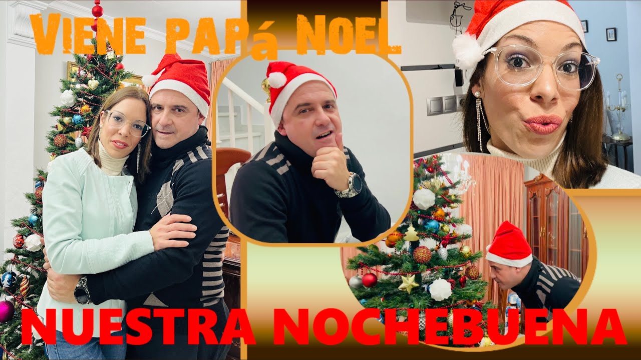 ⭐️ NUESTRA NOCHEBUENA 2022 ⭐️+ Viene papá Noel 🎅 + MENÚ NAVIDEÑO | Vlogmas 27☃️