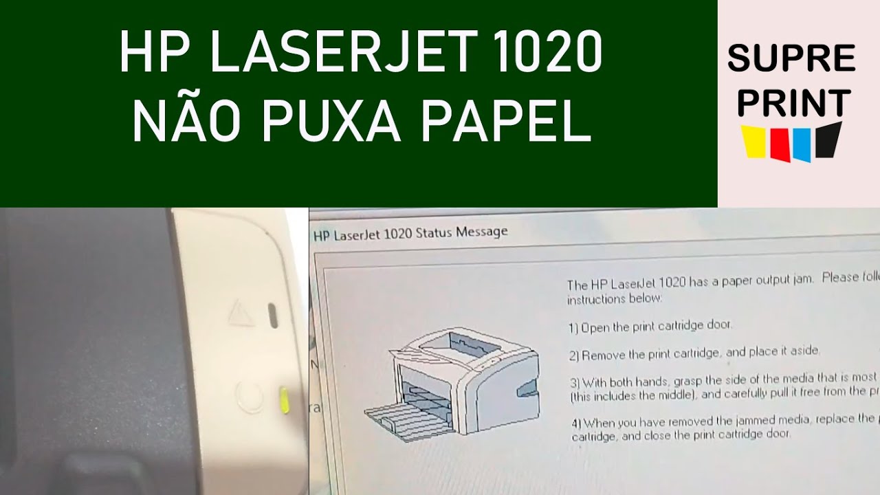 HP LASERJET 1020 NÃO PUXA PAPEL