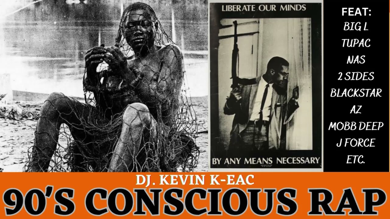 BEST 90s CONSCIOUS AND UNDERGROUND RAP  CHILL HIP HOP MIX BY DJ KEVIN K EAC &lrm;️&zwj;🔥