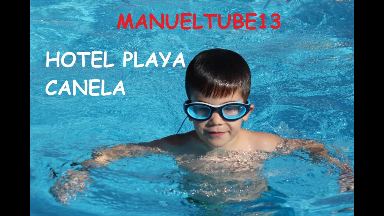 vacaciones HOTEL Playa Canela