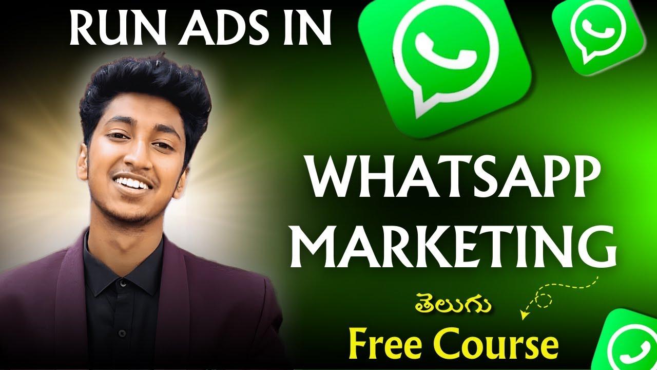 WhatsApp Marketing Mastery - Free Course in Telugu!