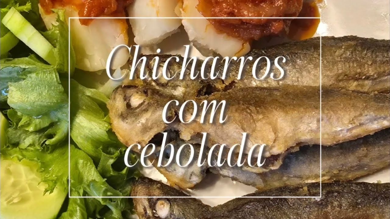 Chicharros Fritos com Cebolada