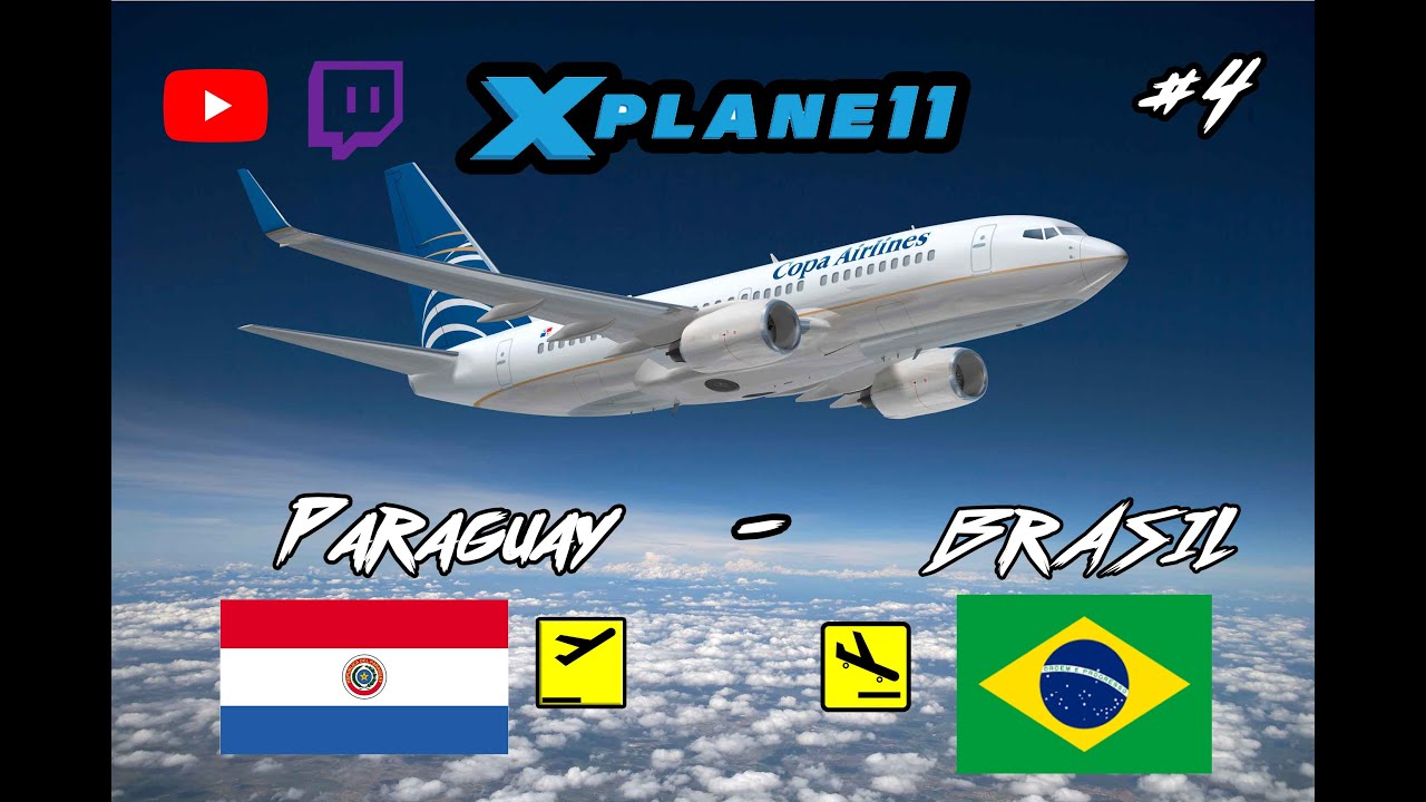 TourAmerica Xplane 11 Paraguay-Brazil (#4) Pr&oacute;ximo Vuelo Brasil-Bolivia #5 /Jose Nogueira