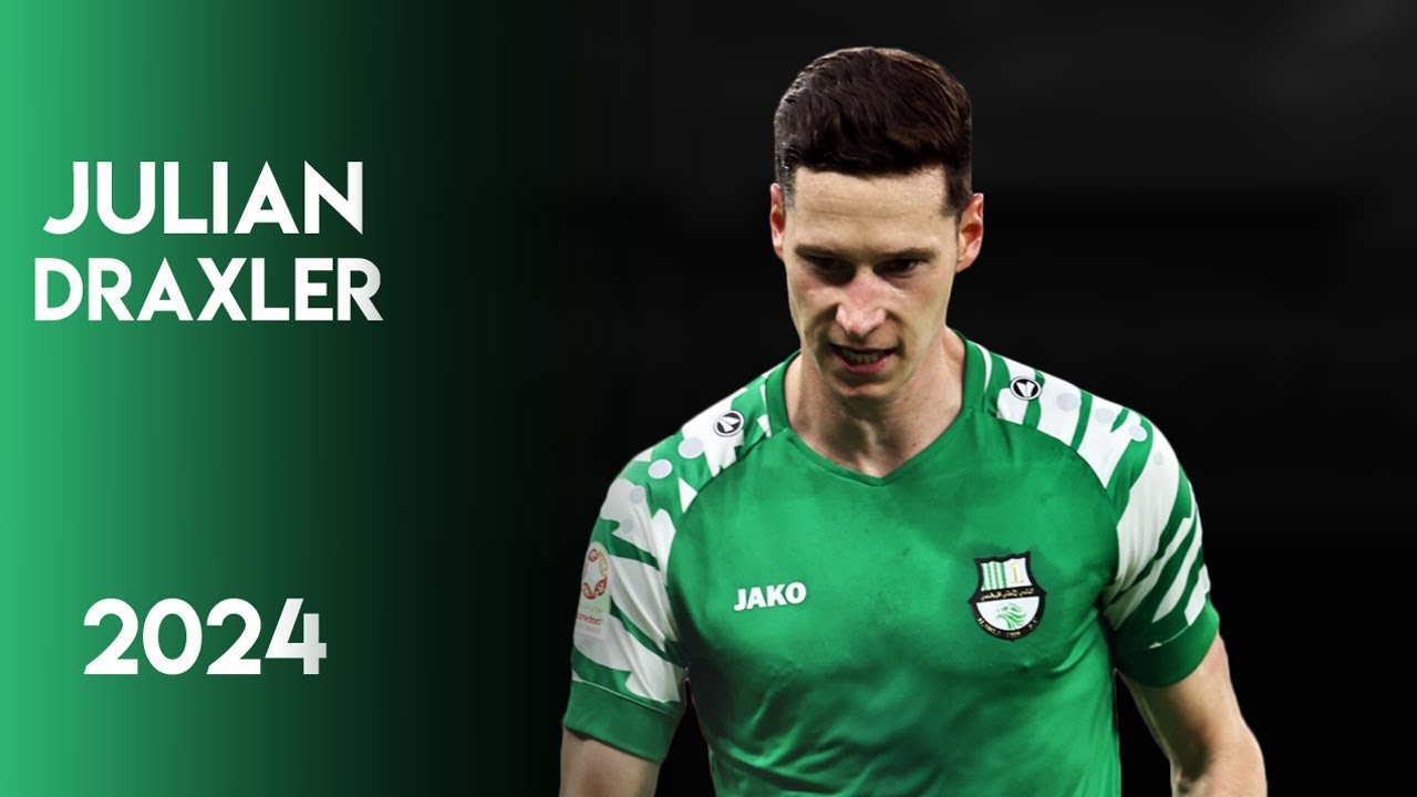 Julian Draxler 2024 ► Goals, Skills & Assists ● Al Ahli SC ● Qatar Stars League