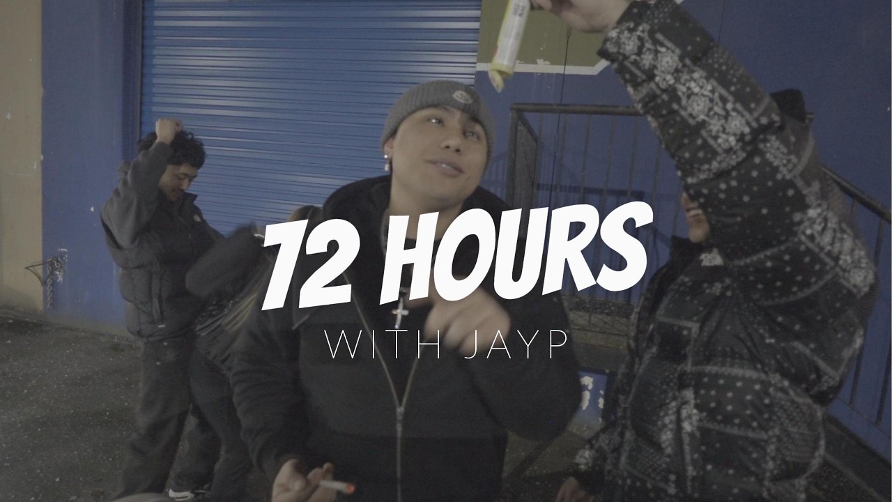 72hrs  with jayp