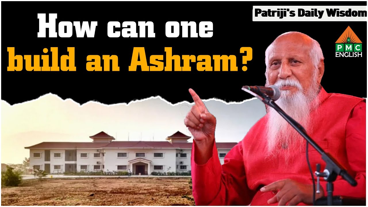 How can one build an Ashram? 